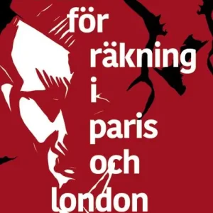 Nere för räkning i Paris och London | 0:e upplagan Fynd