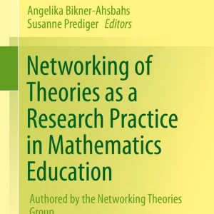 Bästa pris Networking of Theories as a Research Practice in Mathematics Education | 1:a upplagan