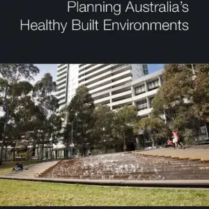 Snabb frakt Planning Australia’s Healthy Built Environments | 1:a upplagan