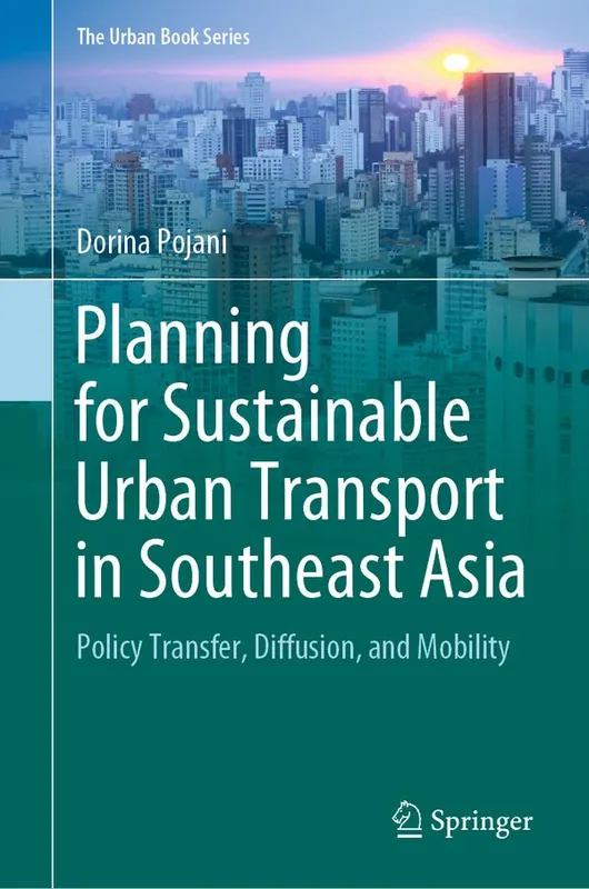 Lägg i varukorgen Planning for Sustainable Urban Transport in Southeast Asia | 1:a upplagan