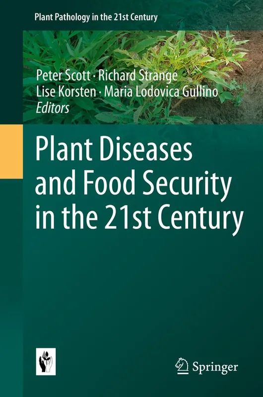 Plant Diseases and Food Security in the 21st Century | 1:a upplagan Lägg i varukorgen