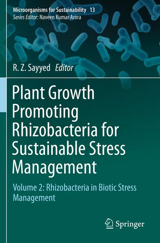 Plant Growth Promoting Rhizobacteria for Sustainable Stress Management | 1:a upplagan Utförsäljning