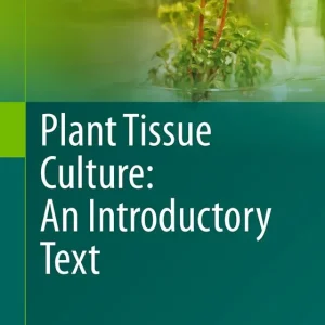 Utförsäljning Plant Tissue Culture: An Introductory Text | 1:a upplagan