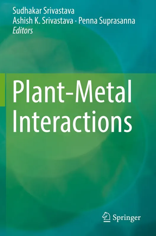 Plant-Metal Interactions | 1:a upplagan Fynd