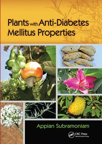 Sänkt pris Plants with Anti-Diabetes Mellitus Properties | 1:a upplagan