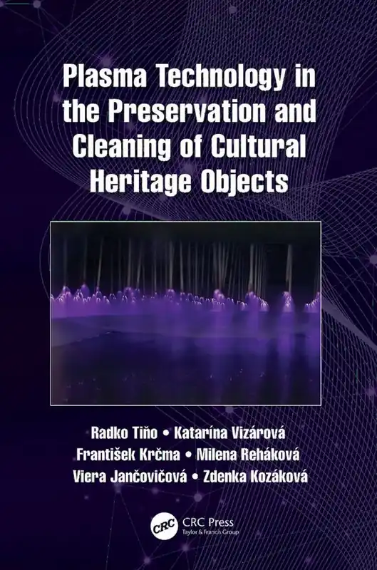 Rabatt Plasma Technology in the Preservation and Cleaning of Cultural Heritage Objects | 1:a upplagan