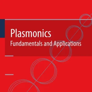 Endast denna vecka Plasmonics: Fundamentals and Applications | 0:e upplagan