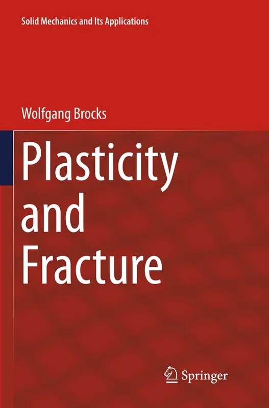 I lager Plasticity and Fracture | 1:a upplagan
