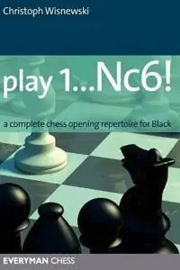 Play 1...Nc6! | 0:e upplagan Outlet