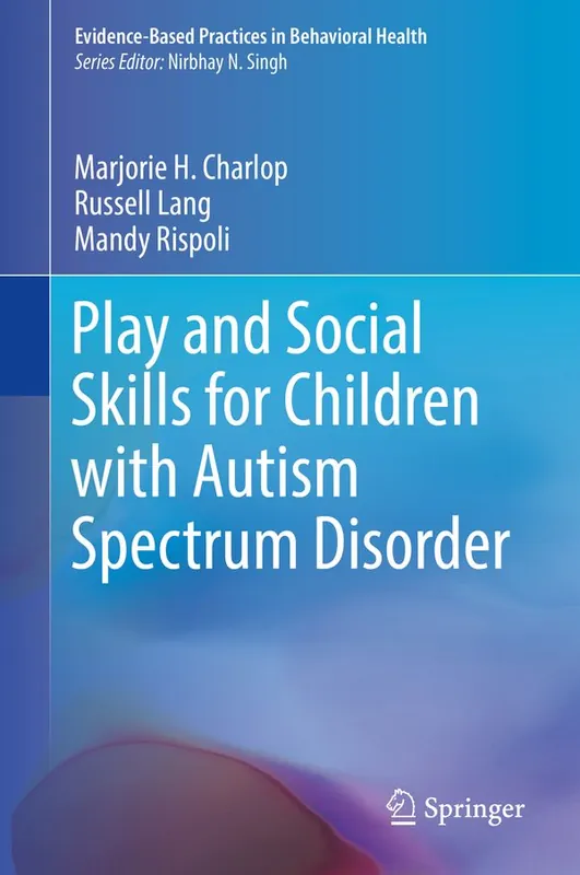 Play and Social Skills for Children with Autism Spectrum Disorder | 1:a upplagan Populärt val