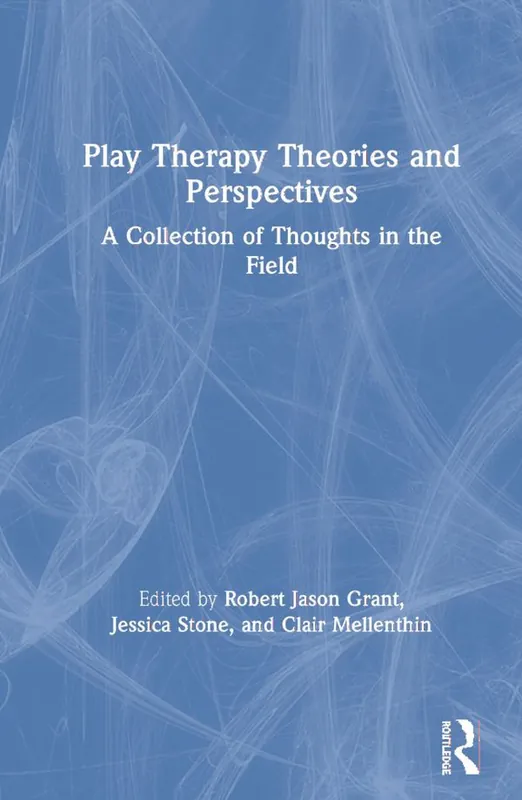 Play Therapy Theories and Perspectives | 1:a upplagan Expressleverans
