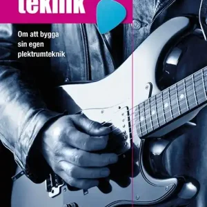 Plektrumteknik, ljudfiler online | 1:a upplagan Lägg i varukorgen