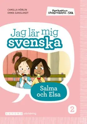 Kampanj Plockepinn - Jag lär mig svenska Salma och Elsa | 0:e upplagan