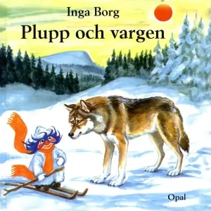 Sista chansen Plupp och vargen | 1:a upplagan