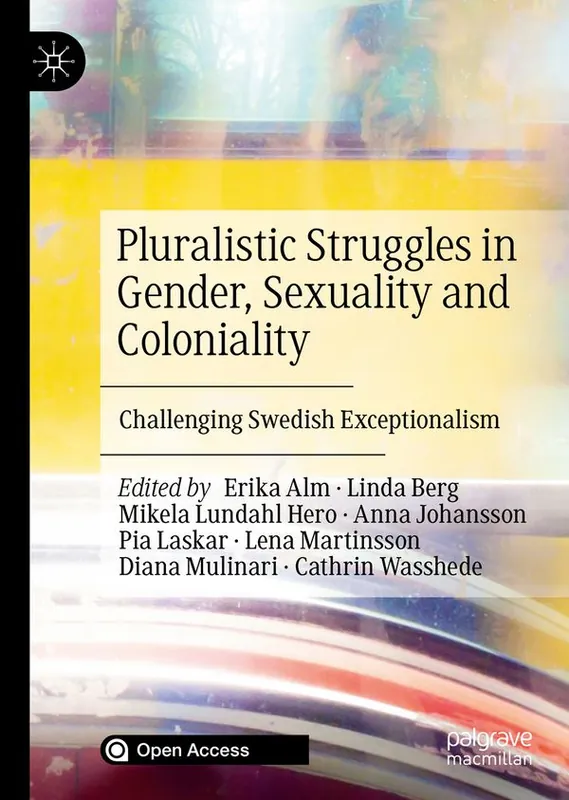 Pluralistic Struggles in Gender, Sexuality and Coloniality | 1:a upplagan Extra rabatt
