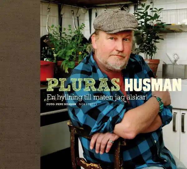 Pluras husman : en hyllning till maten jag älskar | 1:a upplagan Fynd