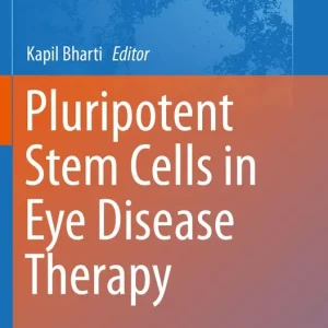 Utförsäljning Pluripotent Stem Cells in Eye Disease Therapy | 1:a upplagan