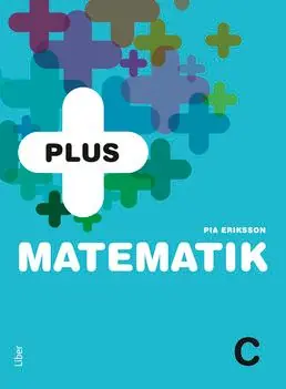 PLUS Matematik C | 1:a upplagan Beställ nu