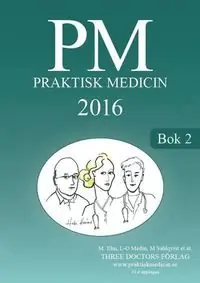 PM Praktisk Medicin 2016 - Bok 2 | 0:e upplagan Fynd