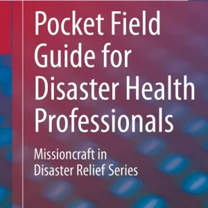 Bästa pris Pocket Field Guide for Disaster Health Professionals | 1:a upplagan