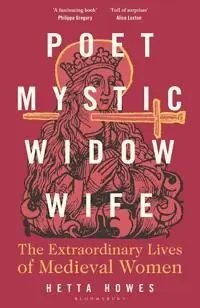 Bästa pris Poet, Mystic, Widow, Wife: The Extraordinary Lives of Medieval Women | 0:e upplagan
