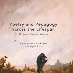 Utförsäljning Poetry and Pedagogy across the Lifespan | 1:a upplagan