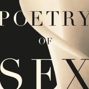 Poetry of Sex | 0:e upplagan Lägg i varukorgen