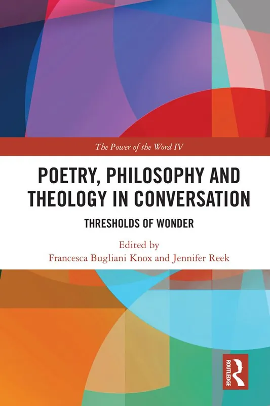 Sista chansen Poetry, Philosophy and Theology in Conversation | 1:a upplagan
