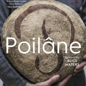 Poilane: The Secrets of the World-Famous Bread Bakery | 0:e upplagan Säker betalning