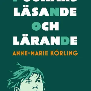Pojkars läsande och lärande | 0:e upplagan Begränsat antal