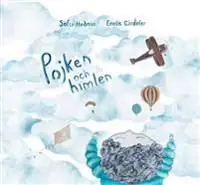 Nyhet Pojken och himlen | 0:e upplagan