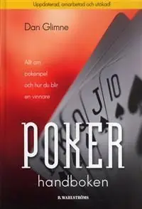Pokerhandboken : allt om pokerspel och hur du blir en vinnare | 3:e upplagan Fynd
