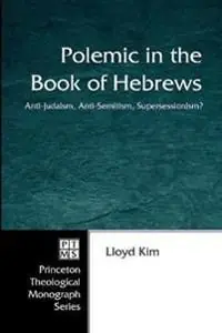 Polemic in the Book of Hebrews | 0:e upplagan Extra rabatt