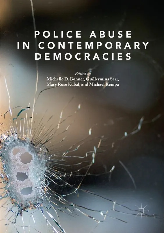 Police Abuse in Contemporary Democracies | 1:a upplagan Beställ nu