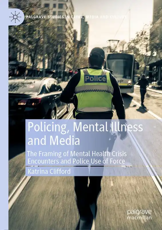 Köp nu Policing, Mental Illness and Media | 1:a upplagan