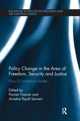 Policy change in the Area of Freedom, Security and Justice | 1:a upplagan Sänkt pris