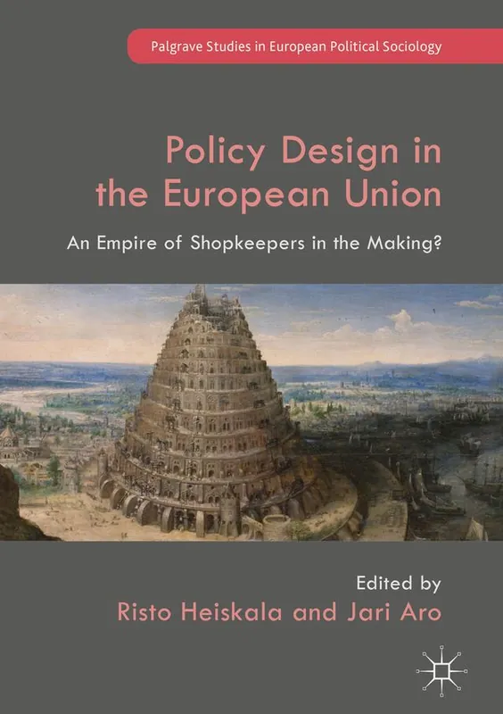 Snabb leverans Policy Design in the European Union | 1:a upplagan