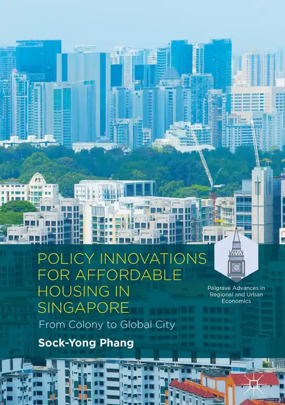 Erbjudande Policy Innovations for Affordable Housing In Singapore | 1:a upplagan