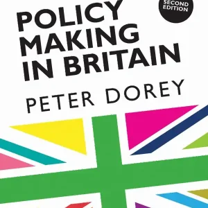 Rea Policy Making in Britain | 2:a upplagan