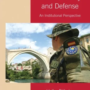 Erbjudande Policy-Making in EU Security and Defense | 2 013:e upplagan