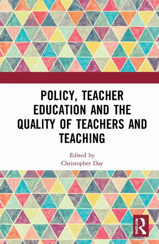 Policy, Teacher Education and the Quality of Teachers and Teaching | 1:a upplagan Outlet