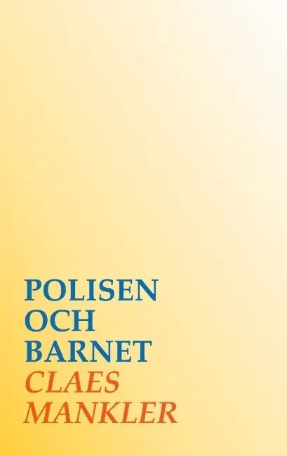 Nyhet Polisen och barnet | 1:a upplagan