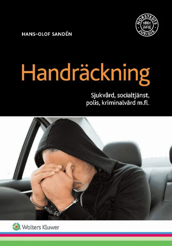 Erbjudande Polisiär handräckning och transport av frihetsberövade | 1:a upplagan