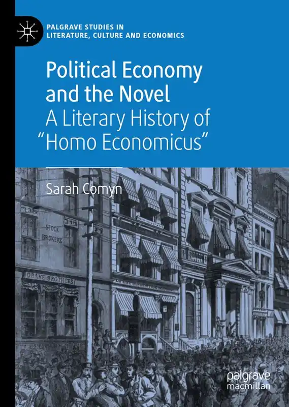 Begränsat antal Political Economy and the Novel | 1:a upplagan