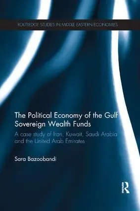 Political Economy of the Gulf Sovereign Wealth Funds | 1:a upplagan Billigare