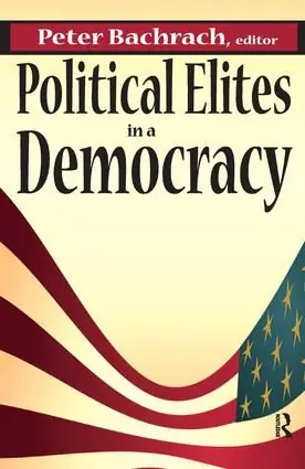 Outlet Political Elites in a Democracy | 1:a upplagan