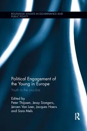 Political Engagement of the Young in Europe | 1:a upplagan Begränsat erbjudande