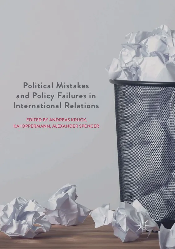 Political Mistakes and Policy Failures in International Relations | 1:a upplagan Endast denna vecka