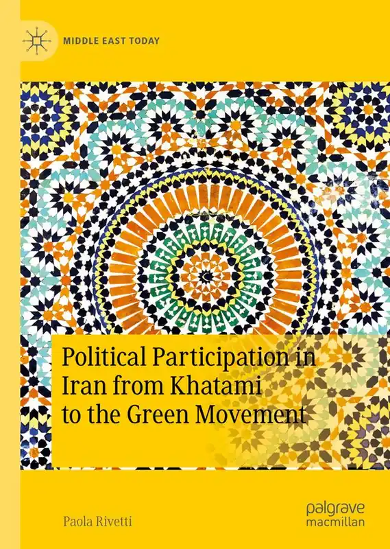 Bästa pris Political Participation in Iran from Khatami to the Green Movement | 1:a upplagan