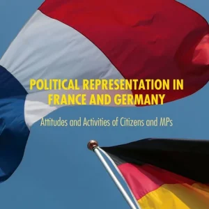 Utförsäljning Political Representation in France and Germany | 1:a upplagan